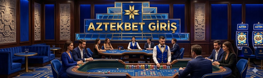 Aztekbet Giriş
